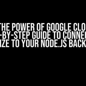 Unlock the Power of Google Cloud SQL: A Step-by-Step Guide to Connecting Sequelize to Your Node.js Backend API
