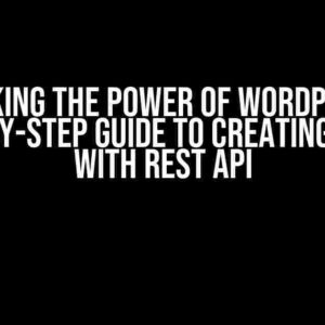 Unlocking the Power of WordPress: A Step-by-Step Guide to Creating Users with REST API