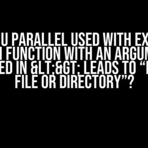 Why GNU parallel used with exported Bash function with an argument enclosed in <> leads to “No such file or directory”?